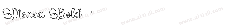Menca Bold字体转换